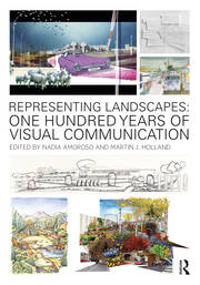 Representing Landscapes: One Hundred Years of Visual Communication book cover