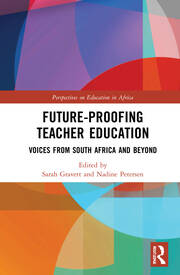 Future-Proofing Teacher Education: Voices from South Africa and Beyond book cover
