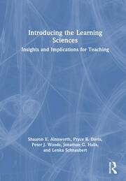 Introducing the Learning Sciences: Insights and Implications for Teach