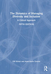 The Dynamics of Managing Diversity and Inclusion: A Critical Approach book cover