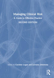 Managing Clinical Risk: A Guide to Effective Practice book cover
