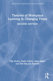 Theories of Workplace Learning in Changing Times book cover