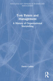 Tom Peters and Management: A History of Organizational Storytelling book cover