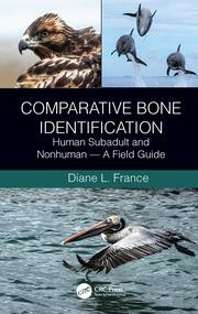 Comparative Bone Identification: Human Subadult and Nonhuman  - A Field Guide book cover