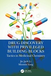 Drug Discovery with Privileged Building Blocks: Tactics in Medicinal Chemistry book cover