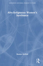 Afro-Indigenous Women’s Survivance book cover