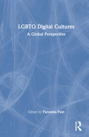 LGBTQ Digital Cultures: A Global Perspective book cover