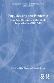 Populists and the Pandemic: How Populists Around the World Responded to COVID-19 book cover