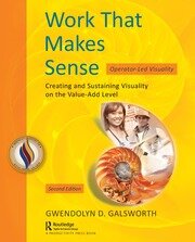 Work That Makes Sense: Operator-Led Visuality, Second Edition book cover