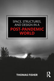 Space, Structures and Design in a Post-Pandemic World book cover