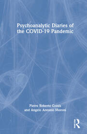 Psychoanalytic Diaries of the COVID-19 Pandemic book cover
