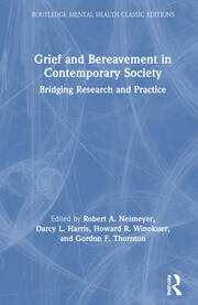 Grief and Bereavement in Contemporary Society: Bridging Research and Practice book cover