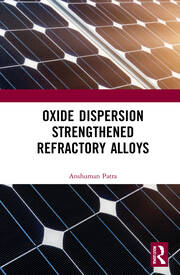 Oxide Dispersion Strengthened Refractory Alloys book cover