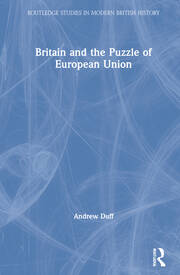 Britain and the Puzzle of European Union book cover