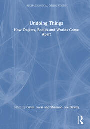 Undoing Things: How Objects, Bodies and Worlds Come Apart book cover