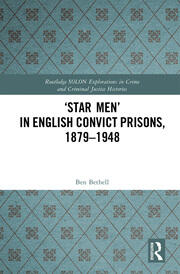 ‘Star Men’ in English Convict Prisons, 1879-1948 book cover