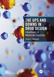 The Ups and Downs in Drug Design: Adventures in Medicinal Chemistry book cover