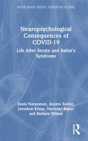 Neuropsychological Consequences of COVID-19: Life After Stroke and Balint's Syndrome book cover