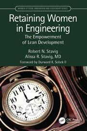 Retaining Women in Engineering: The Empowerment of Lean Development book cover