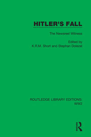 Hitler's Fall: The Newsreel Witness book cover
