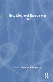 How Medieval Europe was Ruled book cover