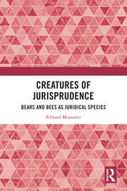 Creatures of Jurisprudence: Bears and Bees as Juridical Species book cover