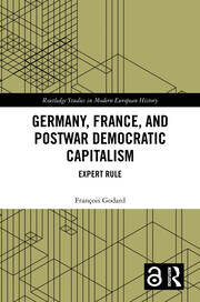 Germany, France and Postwar Democratic Capitalism: Expert Rule book cover