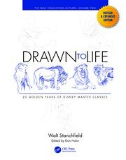 Drawn to Life: 20 Golden Years of Disney Master Classes: Volume 2: The Walt Stanchfield Lectures book cover