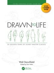 Drawn to Life: 20 Golden Years of Disney Master Classes: Volume 1: The Walt Stanchfield Lectures book cover