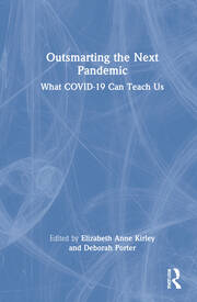 Outsmarting the Next Pandemic: What Covid-19 Can Teach Us book cover