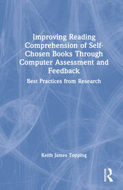 Improving Reading Comprehension of Self-Chosen Books Through Computer Assessment and Feedback: Best Practices from Research book cover