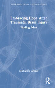 Embracing Hope After Traumatic Brain Injury: Finding Eden book cover