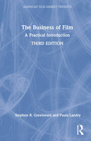 The Business of Film: A Practical Introduction book cover