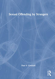 Sexual Offending by Strangers book cover