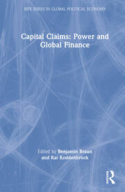 Capital Claims: Power and Global Finance book cover