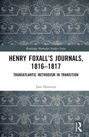 Henry Foxall’s Journals, 1816-1817: Transatlantic Methodism in Transition book cover