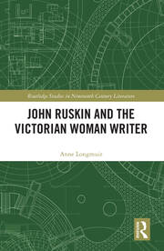 John Ruskin and the Victorian Woman Writer book cover