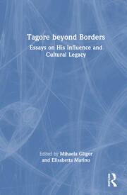 Tagore beyond Borders: Essays on His Influence and Cultural Legacy book cover