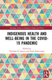 Indigenous Health and Well-Being in the COVID-19 Pandemic book cover