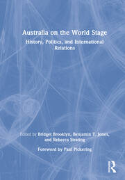 Australia on the World Stage: History, Politics, and International Relations book cover