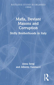 Mafia, Deviant Masons and Corruption: Shifty Brotherhoods in Italy book cover
