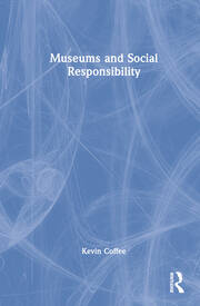 Museums and Social Responsibility book cover