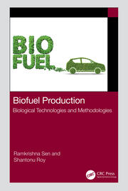 Biofuel Production: Biological Technologies and Methodologies book cover