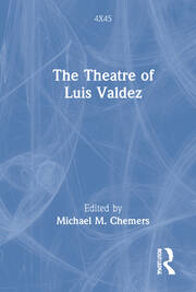 The Theatre of Luis Valdez book cover
