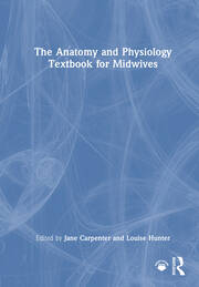 The Anatomy and Physiology Textbook for Midwives book cover