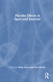 Placebo Effects in Sport and Exercise book cover