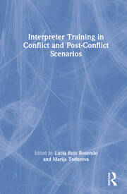 Interpreter Training in Conflict and Post-Conflict Scenarios book cover