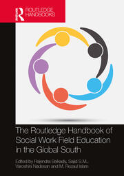 The Routledge Handbook of Social Work Field Education in the Global South book cover