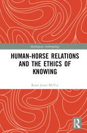 Human-Horse Relations and the Ethics of Knowing book cover