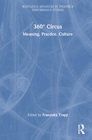 360° Circus: Meaning. Practice. Culture book cover
